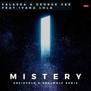Mistery (feat. Ivana Lola) [Socievole & Adalwolf Extended Mix]
