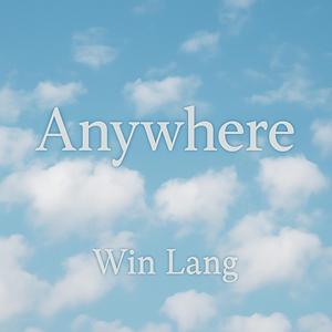 Anywhere