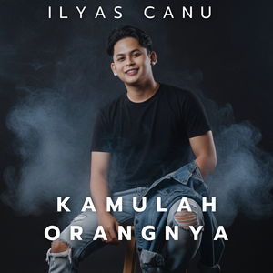 Kamulah Orangnya