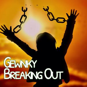 Breaking Out