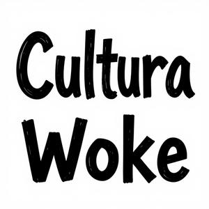 Cultura Woke