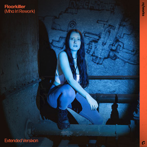 Floorkiller (Mha Iri Rework) (Extended Version)