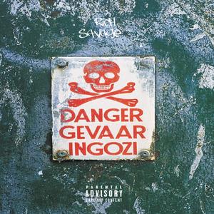 Danger Gevaar (feat. Young Tie & Sxova)