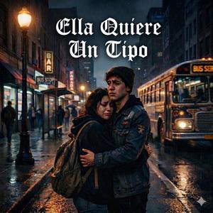 Ella Quiere Un Tipo