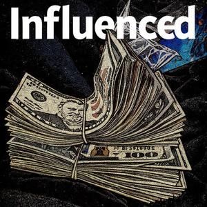 Influenced
