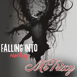 Falling into Nothing