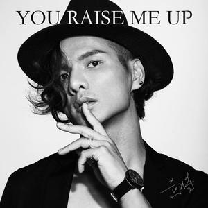 You Raise Me Up