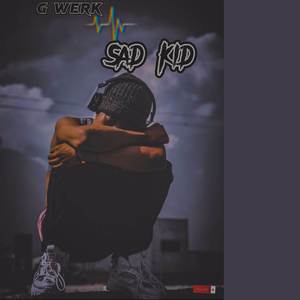 Sad Kid