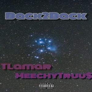 Back2Back (feat. MeechyTruu$)