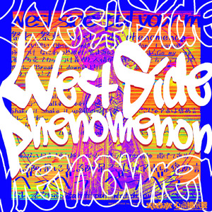 West Side Phenomenon (feat. 虎丸笑万 (CV:Lico), 飴村音凛 (CV:Noa) & 東海林桃々子 (CV:Mone))