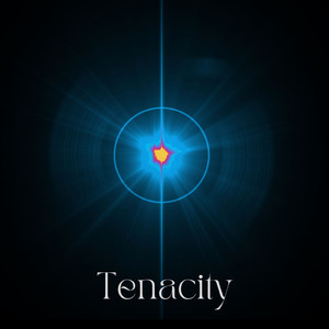 Tenacity