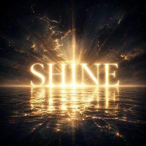 Shine
