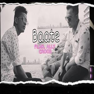Baate (PEHLA PYAR EP) (feat. MR. ALLY CROOK)
