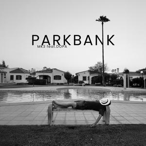 Parkbank (feat. DOPA)