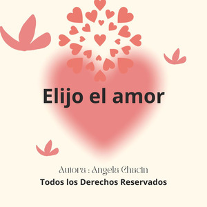 Elijo el amor
