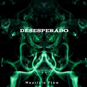 DESESPERADO
