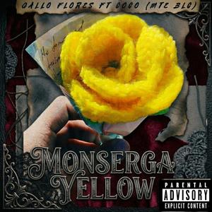 Monserga Yellow (feat. El Coco)