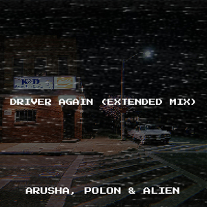 Driver Again (Extended MIX)