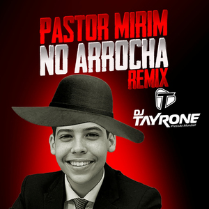 Pastor Mirim no Arrocha