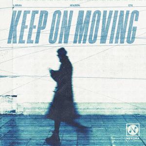 Keep On Moving (Techno Mix)