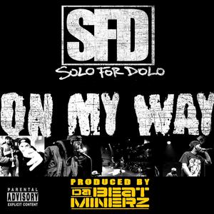 On My Way (feat. Da Beatminerz)