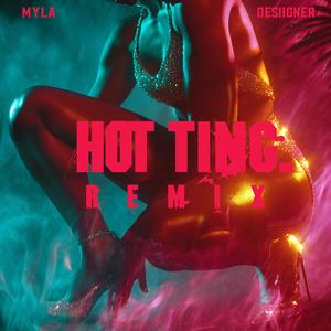 Hot Ting (Remix)