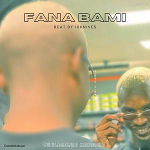 Fana Bami