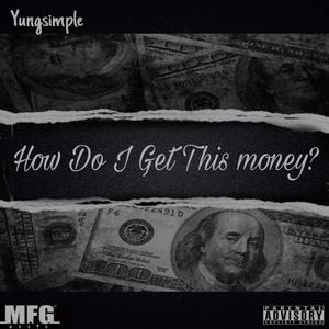 How Do I Get This Money
