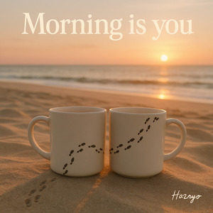 Morning is You