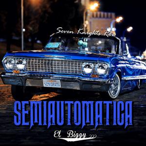 Semiautomatica (feat. Dj Gramo)