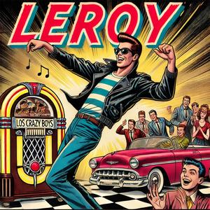Leroy (Remastered 2024)