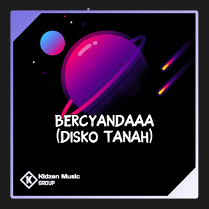 BERCYANDAAA (Disko Tanah)