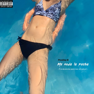 Me Suda La Pocha (Tremendo Perreo Chakal)