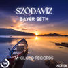 Bayer Seth - Szódavíz