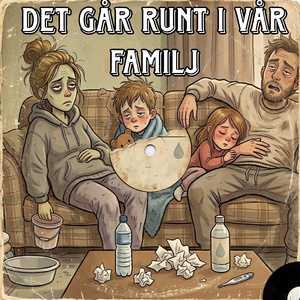 Det går runt i vår familj