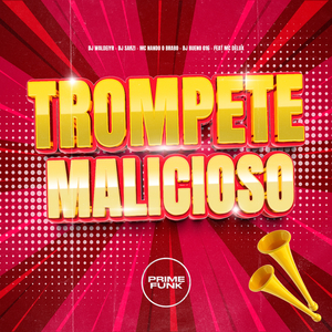 Trompete Malicioso