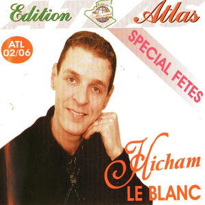 Ya bnat alhouma / Aajbatni bantatou / Laaziza / Chaba oumassrara / Talb gualbi / Lala lala aayniya