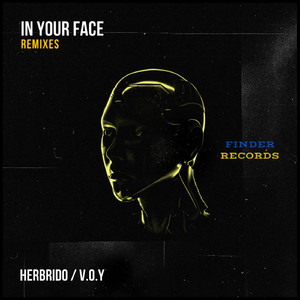 In Your Face (Herbrido Remix)