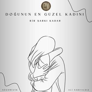Doğunun En Güzel Kadını