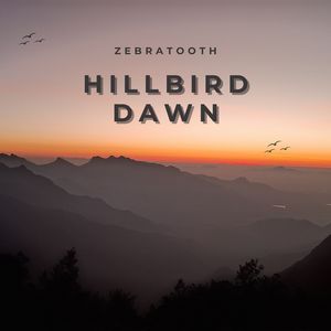 Hillbird Dawn