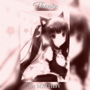 THANKZ, (JERSEY CLUB), (ULTRA-SPEED-UP)