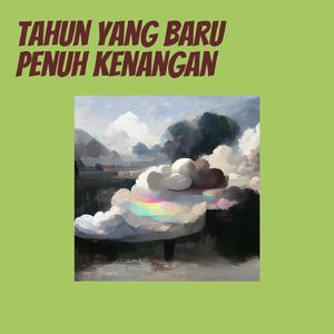 Tahun Yang Baru Penuh Kenangan (Remastered 2023)