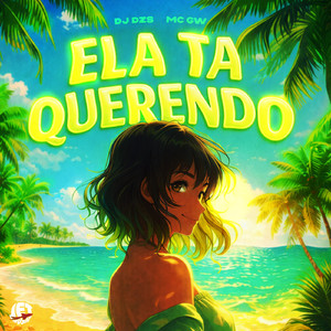 ELA TA QUERENDO