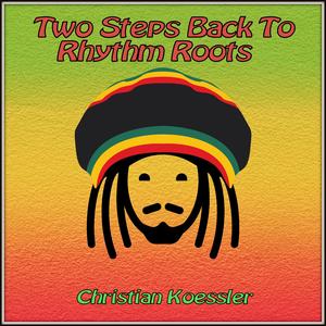 Two Steps Back To Rhythm Roots