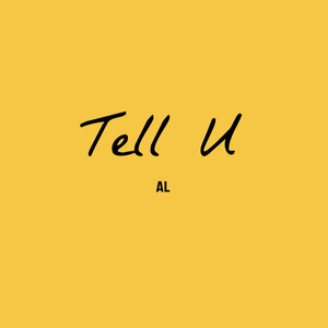 Tell U