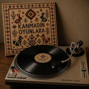Kanmadın Oyunlara