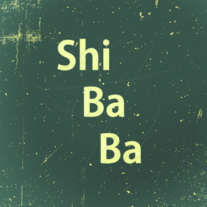 Shi Ba Ba