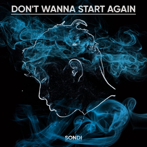 Don't Wanna Start Again