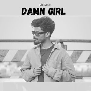 DAMN GIRL