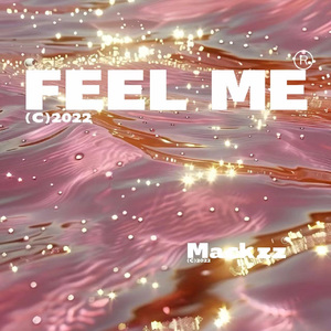 FEEL ME (PROD BY Bubbleboy)